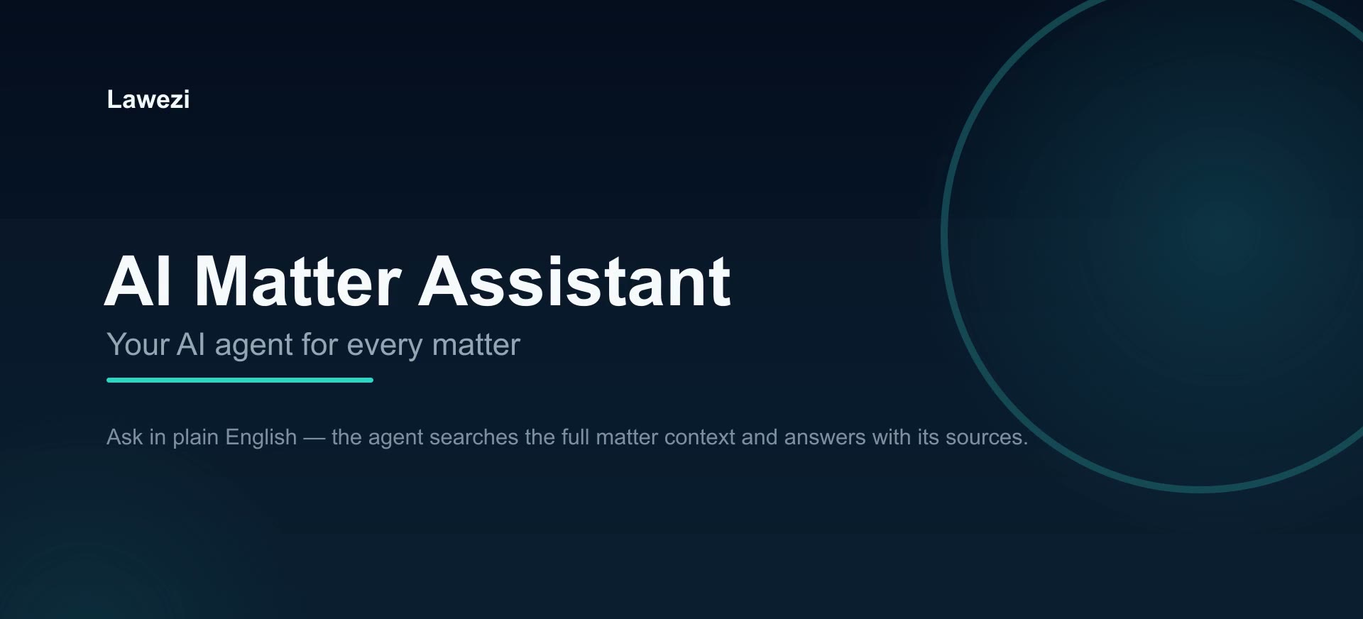 Your AI agent on every matter preview